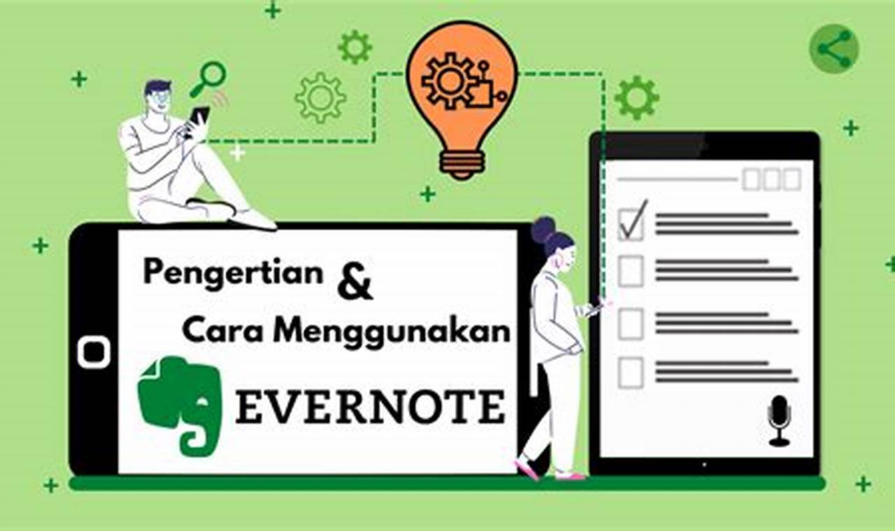 Cara Menggunakan Evernote untuk Meningkatkan Produktivitas Belajar